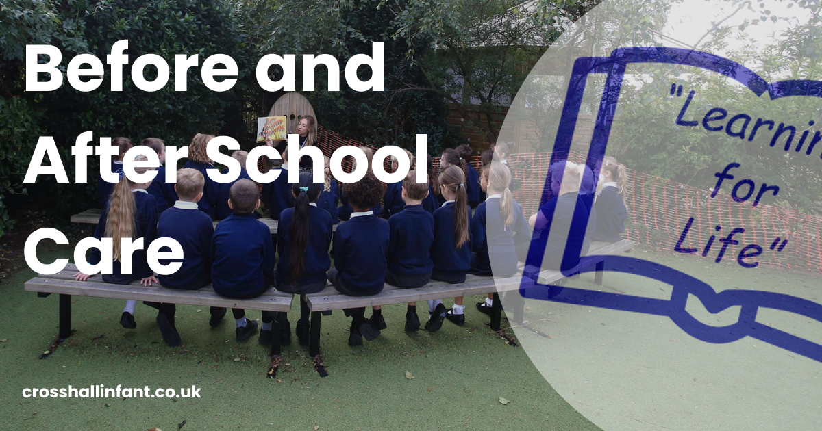 Before and After School Care | Crosshall Infant School